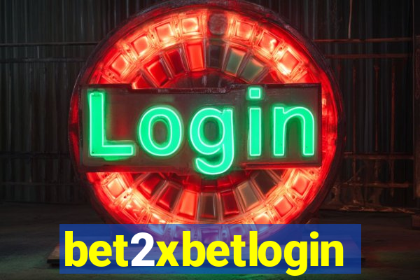 bet2xbetlogin