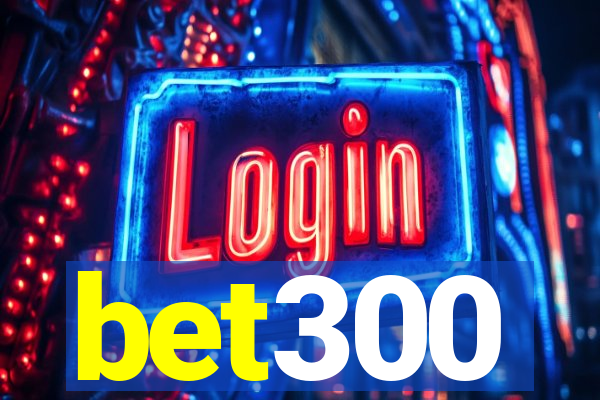 bet300