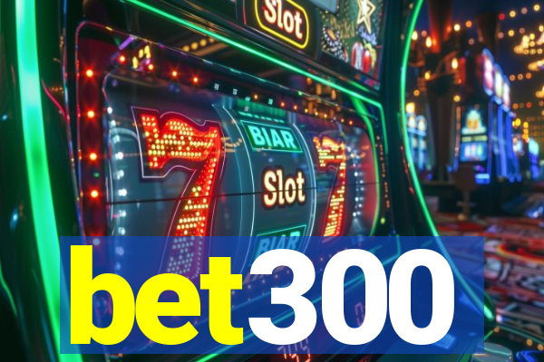 bet300
