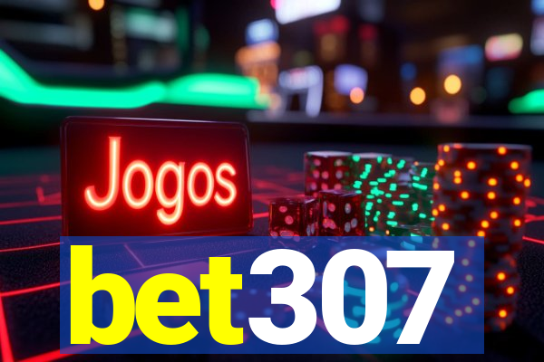 bet307