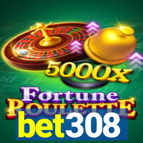 bet308