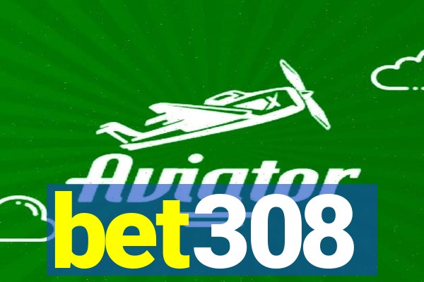 bet308
