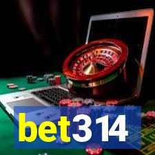 bet314