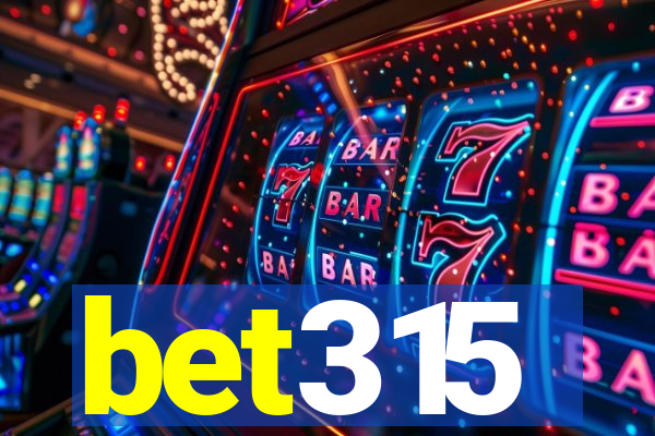 bet315