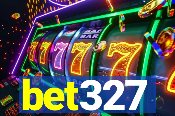 bet327