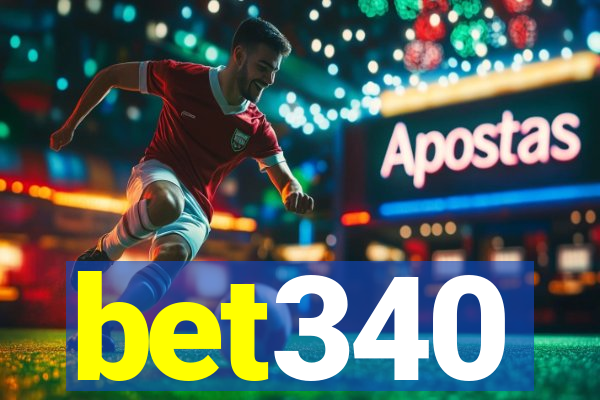 bet340