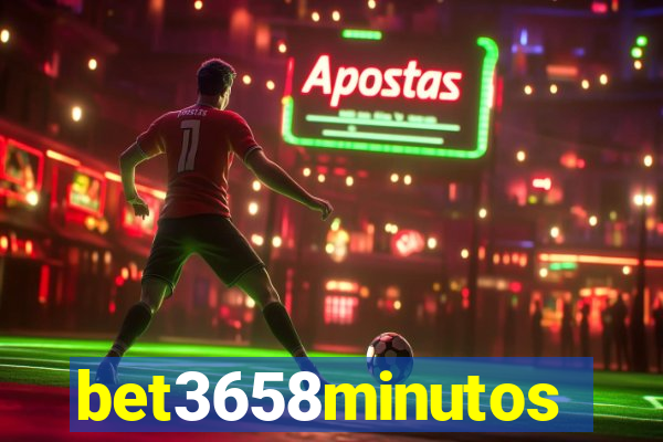 bet3658minutos