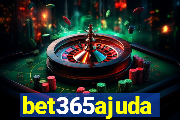 bet365ajuda