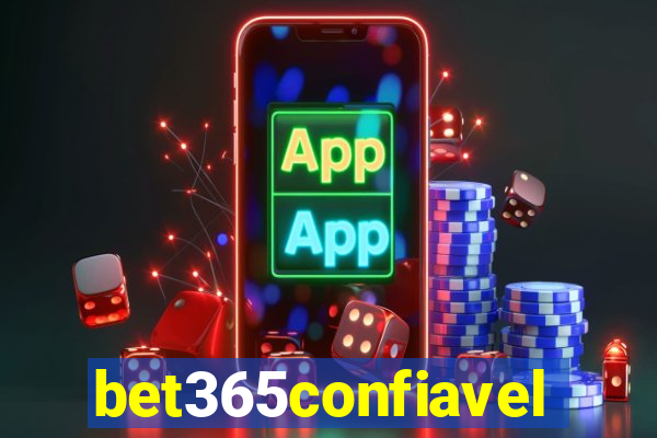 bet365confiavel