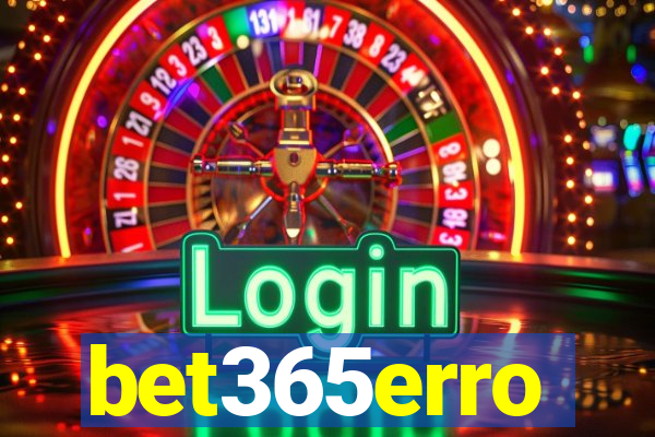 bet365erro