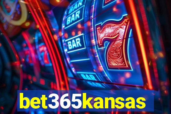 bet365kansas