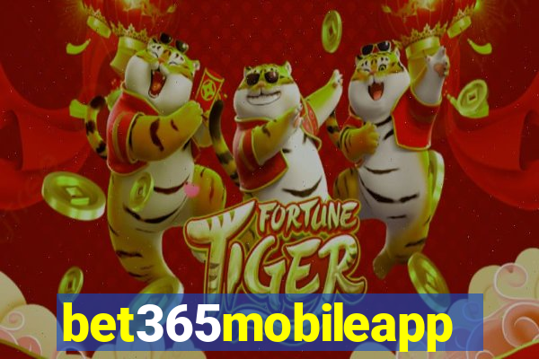bet365mobileapp