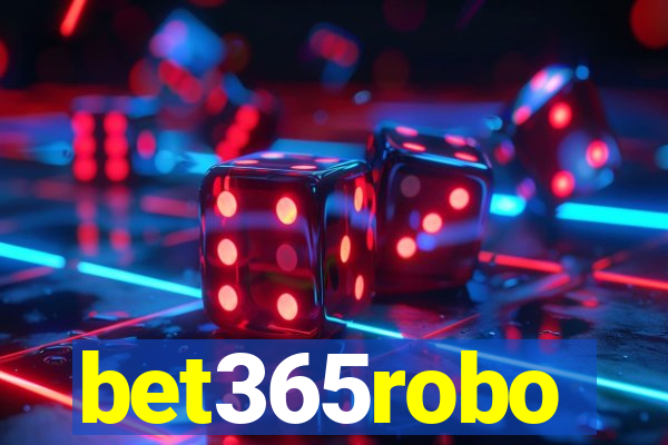 bet365robo