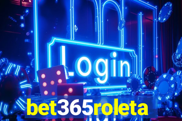 bet365roleta