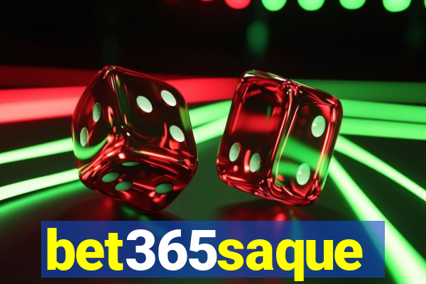 bet365saque