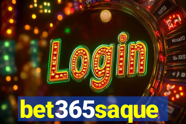 bet365saque