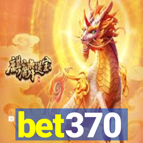 bet370