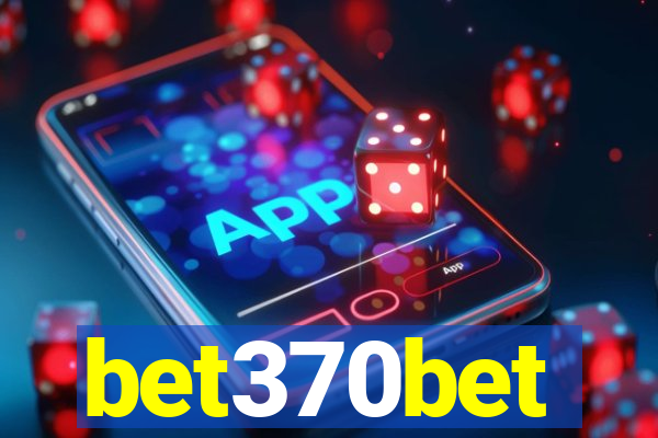 bet370bet