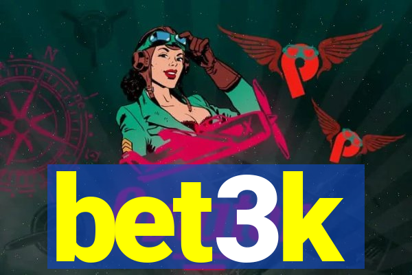 bet3k