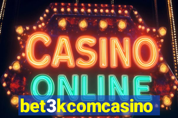 bet3kcomcasino