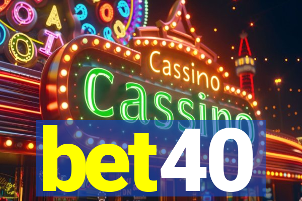 bet40