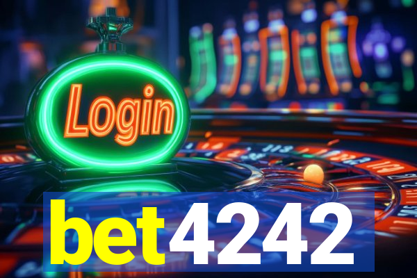 bet4242
