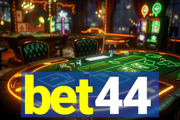 bet44