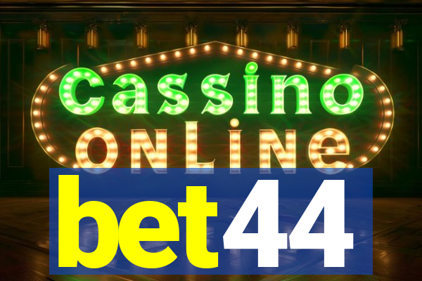 bet44
