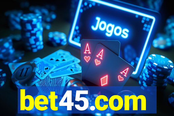 bet45.com