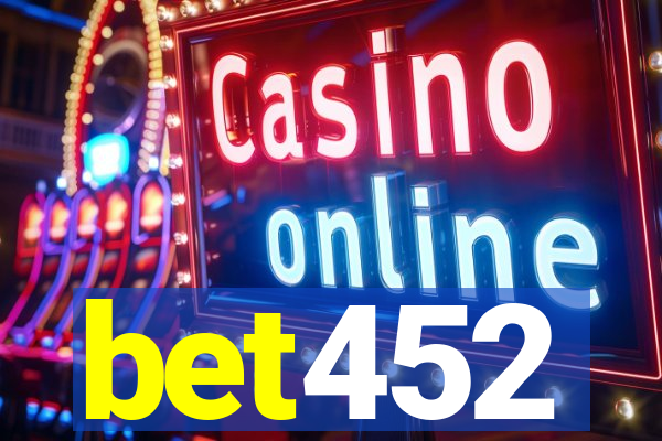 bet452