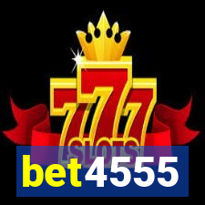bet4555