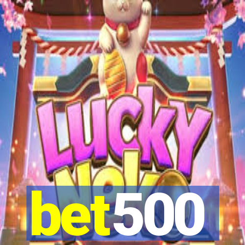 bet500