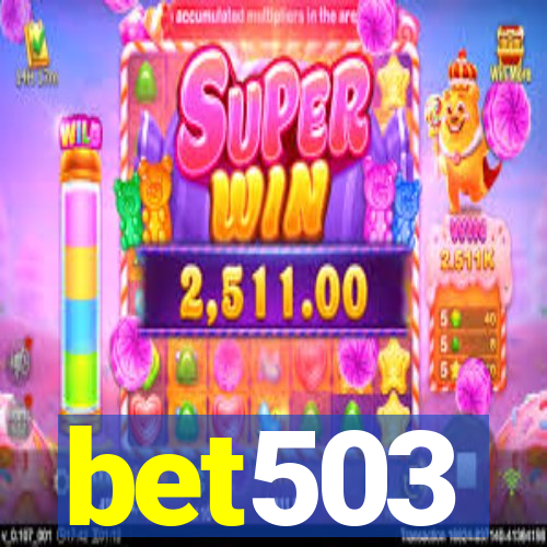 bet503