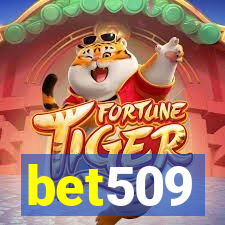 bet509