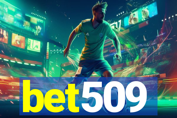 bet509