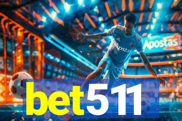 bet511
