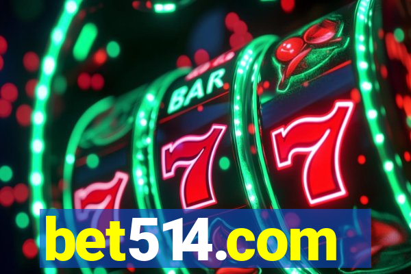 bet514.com