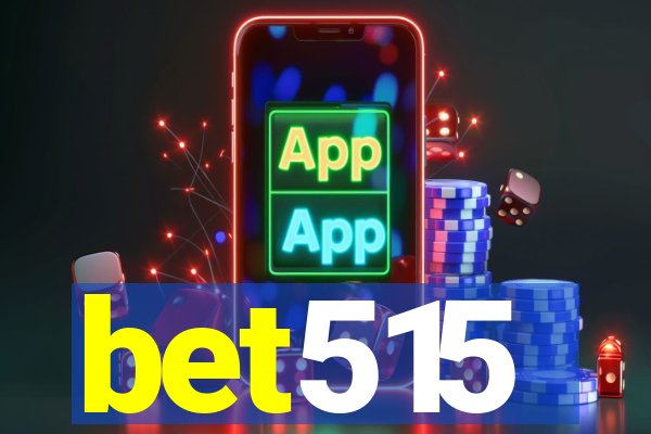 bet515
