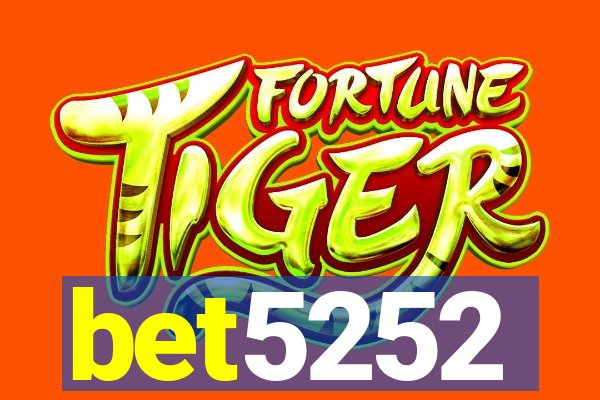 bet5252