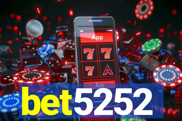 bet5252