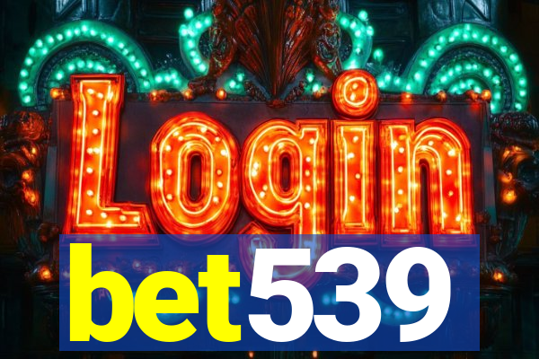 bet539