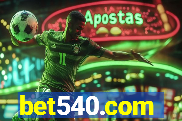 bet540.com