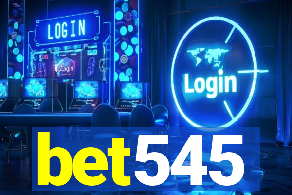 bet545