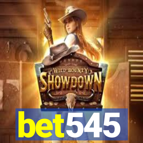 bet545