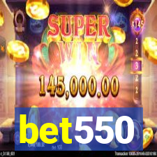 bet550