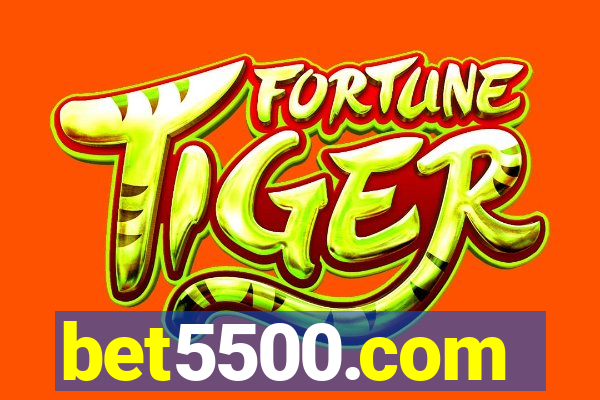 bet5500.com