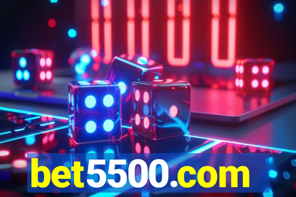 bet5500.com