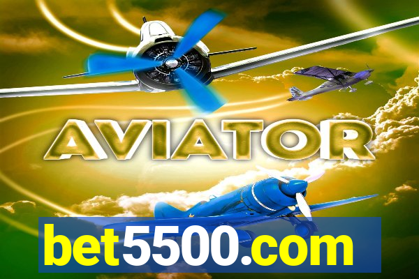 bet5500.com