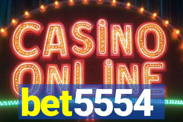bet5554