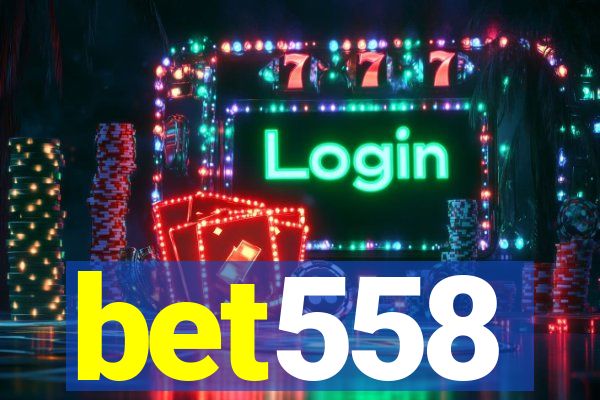 bet558